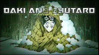 Daki and Gyutaro sad edit