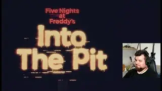 Five Nights At Freddy's - Into the pit /e6