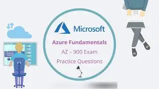 Microsoft Azure Fundamentals | AZ 900 Practice Questions | Exam Preparation