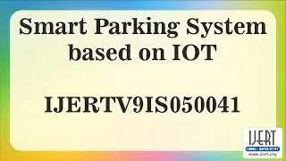 Smart Parking System based on IOT