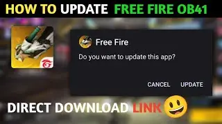 Free Fire OB41 Update Kaise Kare || How To Update Normal free Fire ob41 || FF update kaise Karen