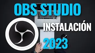 Como descargar e instalar OBS Studio en Windows 10 en 2023