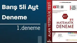 Barış Ayt Matematik 1.Deneme Çözümleri| 2023 YKS Güncel Müfredat