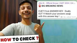 CUET Final Answer Key is Finally OUT !! Here's How To Check?