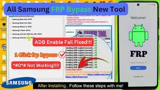 All Samsung FRP Bypass 1 Click Google Account, ADB Enable Fail Samfw, #*0*# Not Working new Tool 🔥