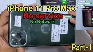 iPhone 11 Pro Max No service,Searching.No network.