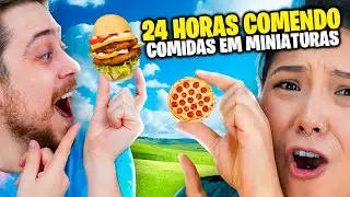 24 HORAS COMENDO só COMIDA EM MINIATURA! Jeru e Cheru