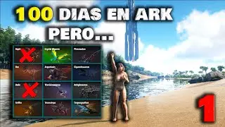 ¡SOLO tengo 100 DIAS en ARK para TAMEAR a TODOS los DINOS / Ep.1