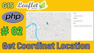 02 GIS Leaflet PHP - Get Coordinat Location