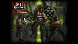 Hunter: The Reckoning - Wayward (in-game voice lines)