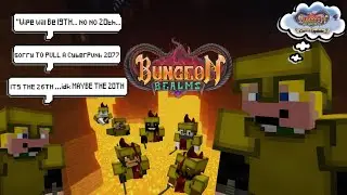 Bungeon Bealms