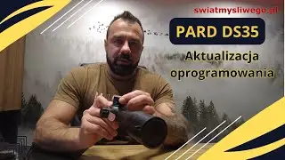Pard DS35 aktualizacja