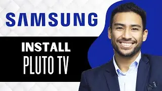 How to Install Pluto TV on Samsung Smart TV (Full Guide)