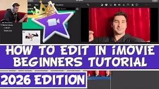 iMovie Tutorial 2026: How to Use iMovie 2026 (Beginners Guide)
