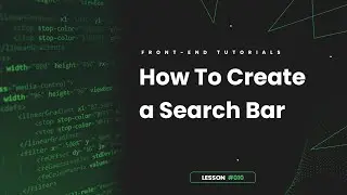 How To Create a Search Bar Using HTML & CSS