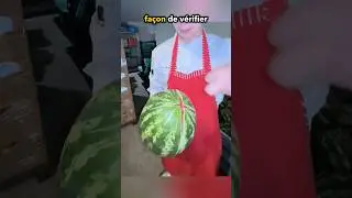 De manière simple, vous trouvez une bonne pastèque ❤️
