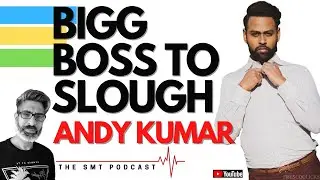 THE SMT | #EP43 ANDY KUMAR |