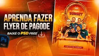 Como Criar Um Flyer De Pagode + Psd Free