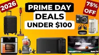 Top 40 Amazon Prime Day 2026 Deals Under $100 — Insane 75% OFF!