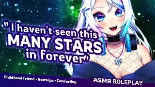 You Go Stargazing With Your Childhood Friend [F4A] [Nostalgic] [Nerdy] [Comforting] [Platonic]