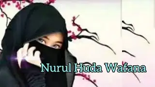 Lagu Islami Nurul Huda Wafana