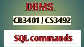 SQL commands and types in DBMS tamil||CB3401||CS3492||Anna university reg-2021.