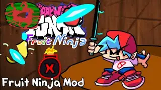 Friday Night Funkin': Fruit Ninja Mod - Full mod | FNF MODS