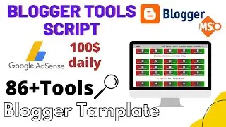 Blogger Tools Script | All In One Blogger Tool | Blogger Me Tool Kaise Banaye | Tool Site Blogger