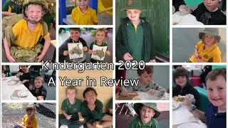 Kindergarten - The Year that was 2020