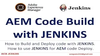 AEM + JENKINS #1 |  Build and Deploy AEM code using Jenkins