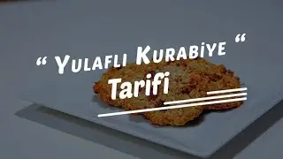 Yulaflı ve Muzlu Kurabiye Tarifi