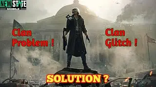 New State Clan Problem Solved !👌| 3 Best Tips 🔥| New State Mobile #newstateClanProblem