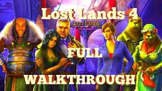 Lost Lands 4: The Wanderer FULL Walkthrough Collector's Edition ✅
