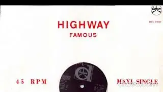 Famous - Highway 1983