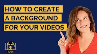 How to Create Background for your Videos
