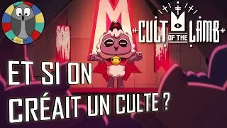 CULT OF THE LAMB [FR] – On crée un culte secret pour DOMINER LE MONDE !!!!  - EP#01