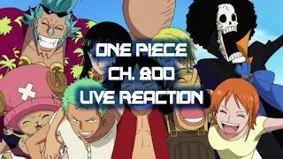One Piece Ch. 800 Live Reaction
