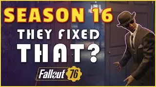 Fallout 76 Season 16 Patch Update // What's Inside