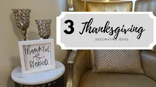Thanksgiving Decorating Ideas