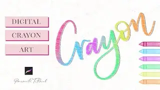 Crayon Coloring and Lettering in Procreate