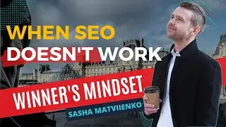 If SEO & Advertising DOESN’T Work: Do This Mindset