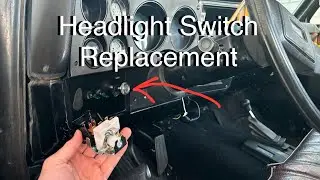 Headlight Switch Replacement | Chevy Squarebody