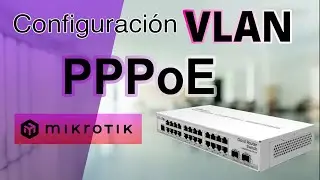 Configuración de VLAN y PPPoE: modo Bridge y VLAN directa