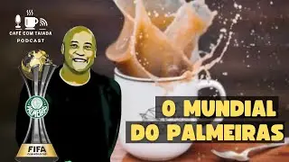 O Mundial do Palmeiras