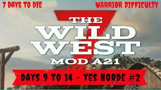 7 Days to Die In the Wild West Mod