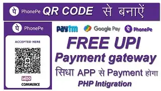 PhonePe QR Code UPI payment gateway integration full tutorials step by step in Hindi