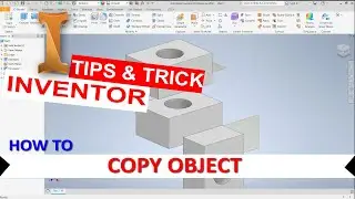 Inventor How To Copy Object