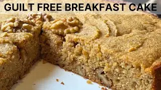 GUILT FREE CAKE FOR BREAKFAST? YES PLEASE