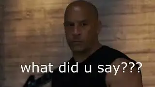 Dom Toretto is MAAADDD!!!😳😳
