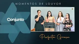 Perfeita Graça | Conjunto | Anápolis-GO